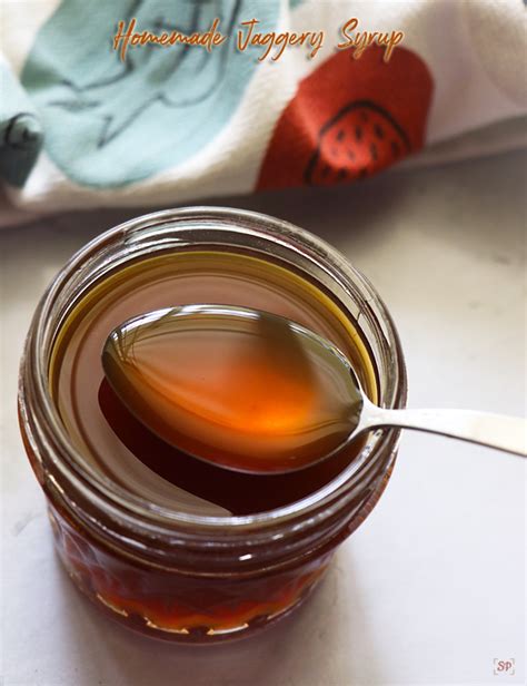How to make Jaggery syrup .